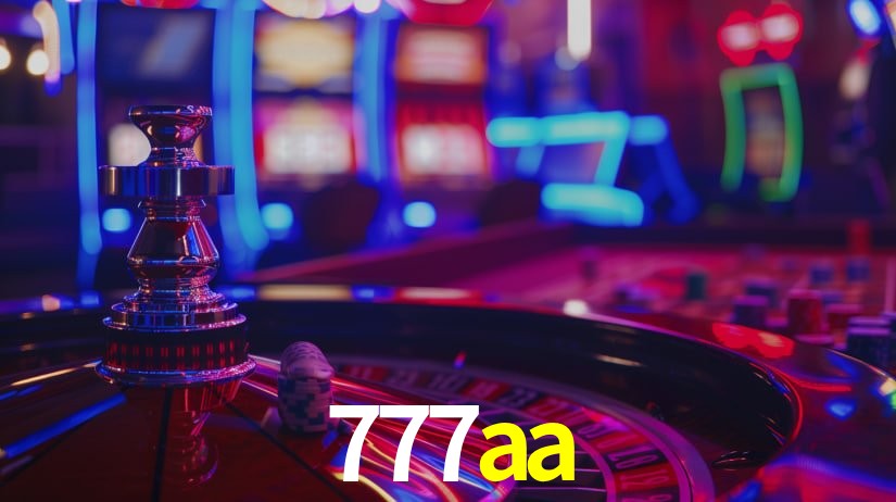 777aa